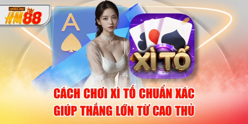 Những chiến thuật đỉnh cao từ chuyên gia HM88 chính thức
